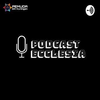 Podcast Ecclesia