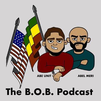The B.O.B. Podcast