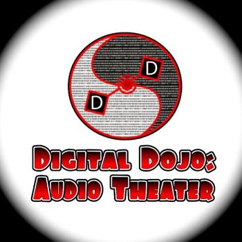 Digital Dojo - Audio Theater