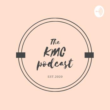 The KMC Podcast
