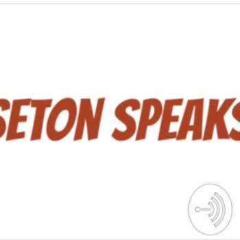 Seton Speaks