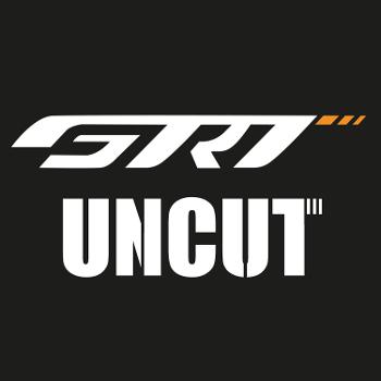 GRT Uncut