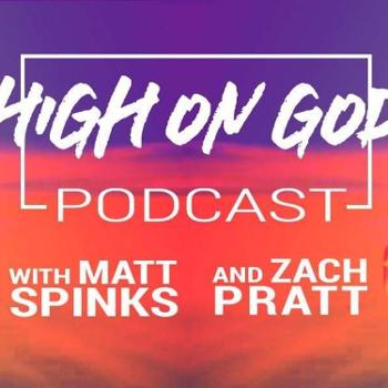 The High On God Podcast