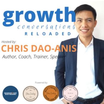 Growth Conversations with Chris Dao-anis
