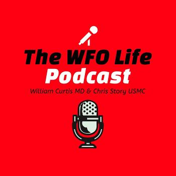 WFO Life Podcast
