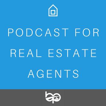 BPI U - Podcast For Real Estate Agents