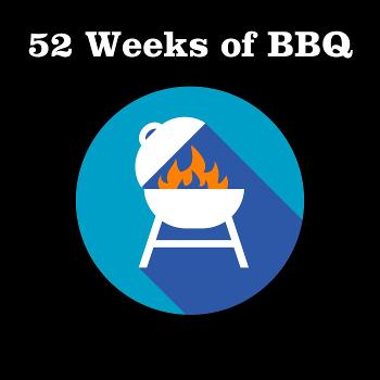 52 Weeks of BBQ