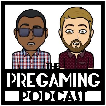 The Pregaming Podcast