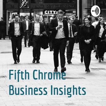 Fifth Chrome Business Insights