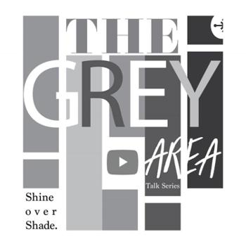 The Grey Area Talk