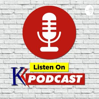 KK Podcast