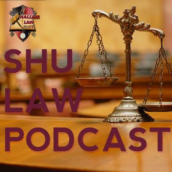 SHU Law Podcast