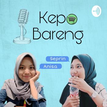 Kepo Bareng Seprin&Anisa