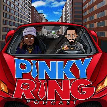 The Pinky Ring Podcast