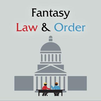 Fantasy Law and Order