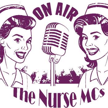 The Nurse MCs