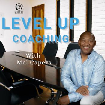 LevelUP Coaching with Mel Capers