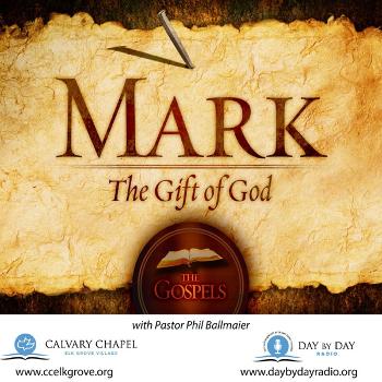 Calvary Chapel Elk Grove-Gospel of Mark