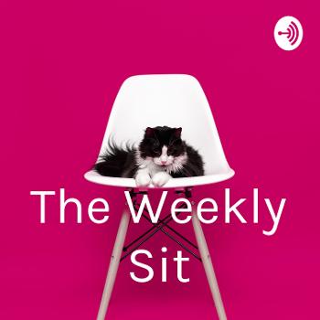 The Weekly Sit