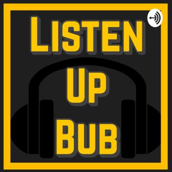 Listen Up Bub - A Sports Betting Podcast