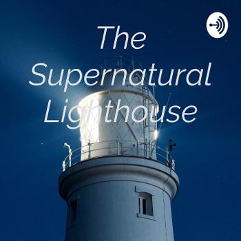 The Supernatural Lighthouse