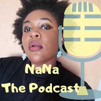 NaNa The Podcast