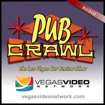 Pub Crawl (Las Vegas Video Network) - Audio
