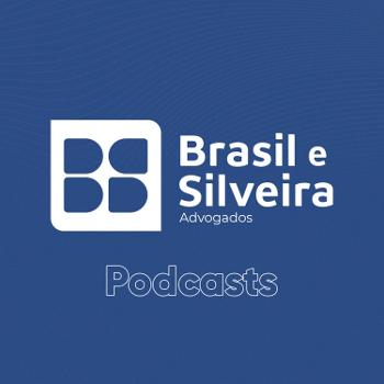 Brasil e Silveira Podcasts