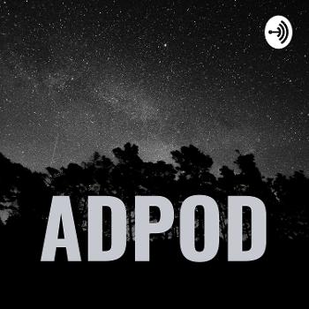 AD POD ( Ade Rh Podcast )