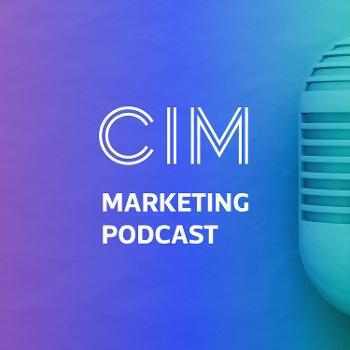 CIM Marketing Podcast