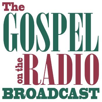 The Gospel on the Radio Broadcast with Pastor Jack King of Tallahassee, Florida - Daily Devotional In Depth Bible Study