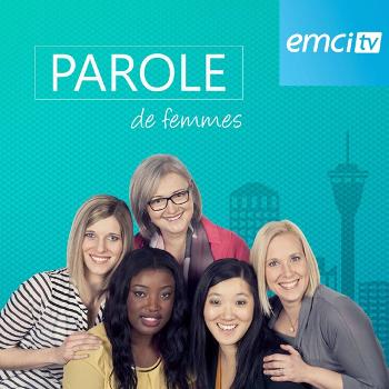 Parole de femmes EMCI TV