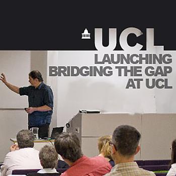 Launching Bridging the Gaps at UCL - Audio