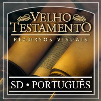 Velho Testamento Recursos Visuais | SD | PORTUGUESE