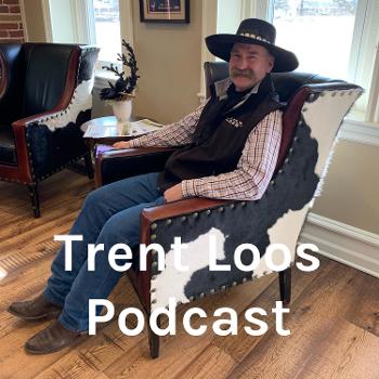 Trent Loos Podcast