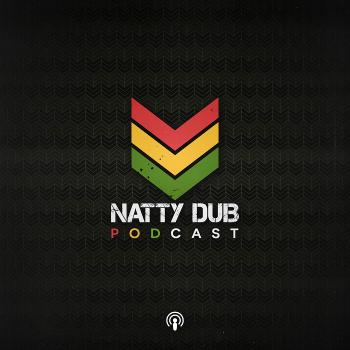 Natty Dub Podcast