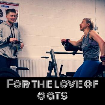 For the Love of Oats