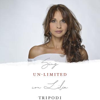 Sing Un-Limited con Lilia Tripodi