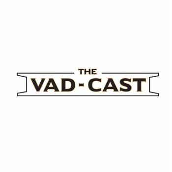 The Vad-Cast