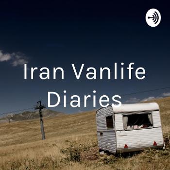 IRAN VANLIFE DIARIES