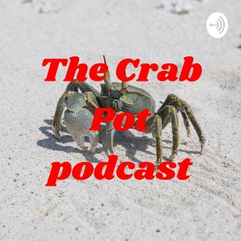 The Crab Pot podcast