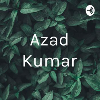 Azad Kumar