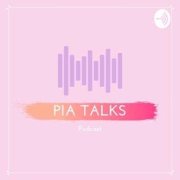 Pia Talks