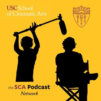 USC School of Cinematic Arts Podcast