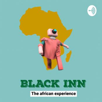 Black Inn: The African Experience
