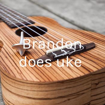 Brandon does uke