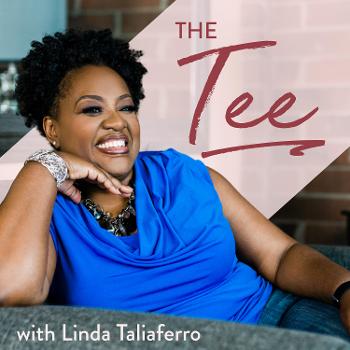 The Tee with Linda Taliaferro