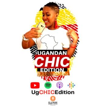 Ugandan Chic Edition