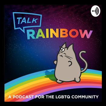 The TalkRainbow Podcast