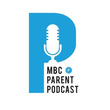 MBC Parent Podcast
